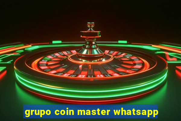 grupo coin master whatsapp